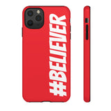 Believer Phone Case