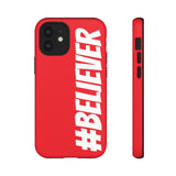 Believer Phone Case