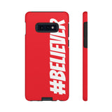 Believer Phone Case