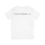 PoweredByBelief x Lifestyle Tee