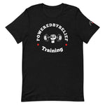 PoweredByBelief Training Unisex T-Shirt