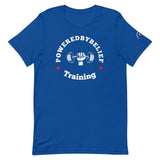 PoweredByBelief Training Unisex T-Shirt